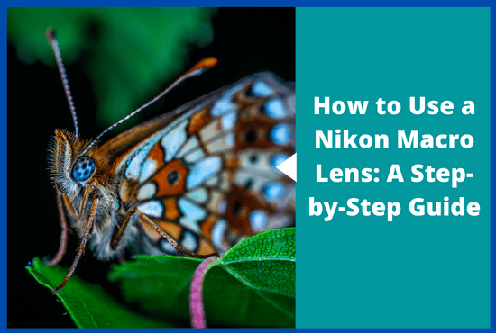 How to use nikon macro lens